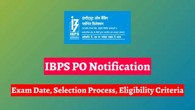 IBPS PO (Probationary Officer) XI Exam Form 2021