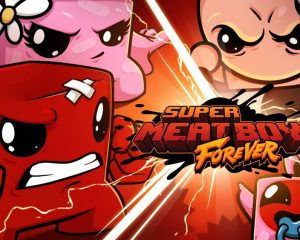 Super Meat Boy Forever