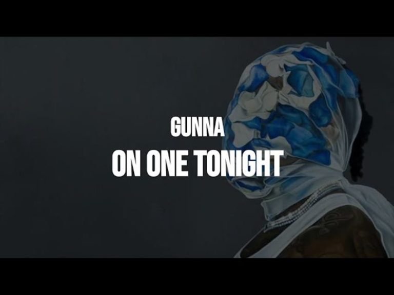 Read more about the article ​​on ​​one ​​tonight Lyrics – Gunna