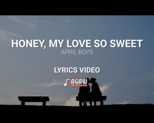 Honey My Love Lyrics