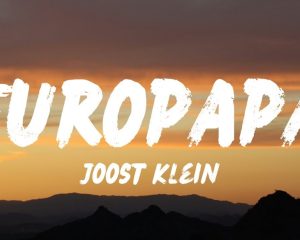 Joost - Europapa (English Translation) Lyrics