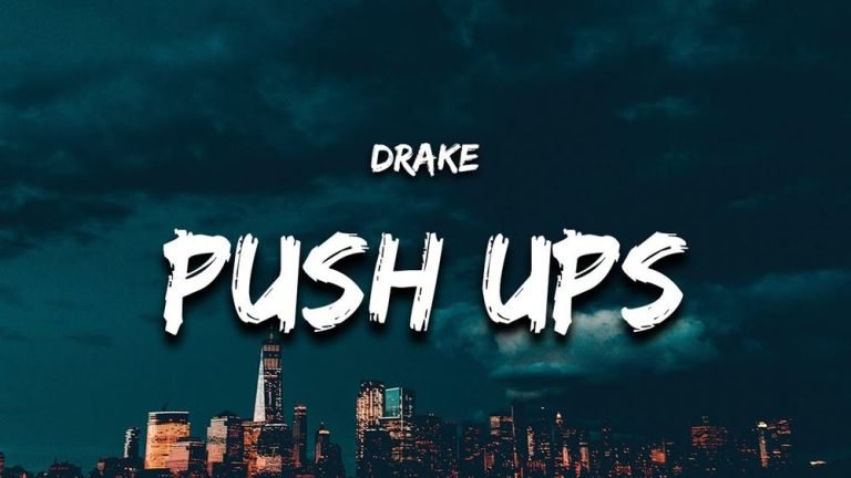 Read more about the article Push Ups Lyrics – Drake