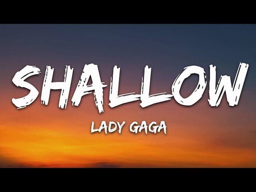 Shallow Lyrics