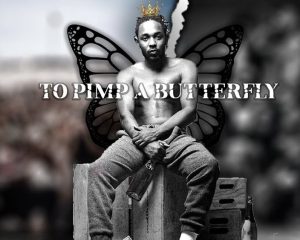 To Pimp a Butterfly
