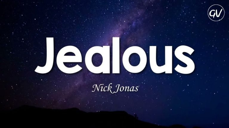 Read more about the article Jealous Lyrics – Nick Jonas