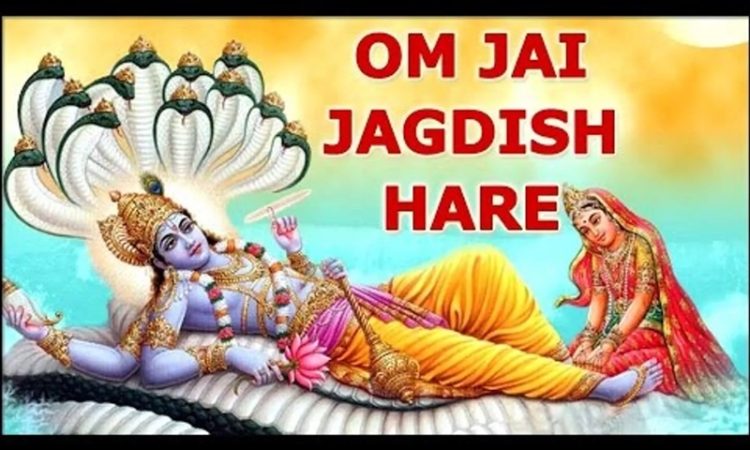 Om Jai Jagdish Hare Aarti