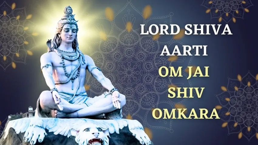Shiv Aarti - Om Jai Shiv Omkara Lyrics - Hindi & English