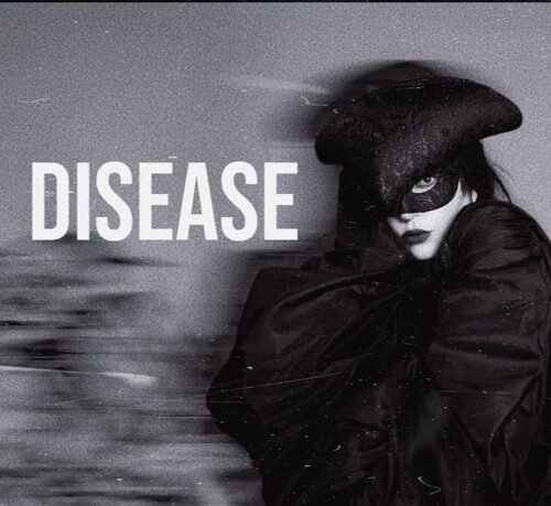 Lady Gaga's New Single "disease" will be released  , October [25]