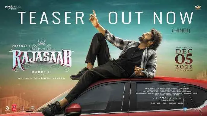 The Raja Saab Teaser Reveals Prabhas in a New Horror-Comedy Role Film Set to Release in December 2025