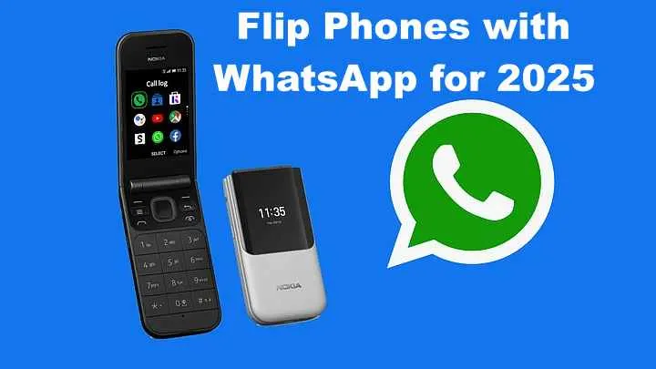 Best Dumb Flip Phones with WhatsApp in 2025