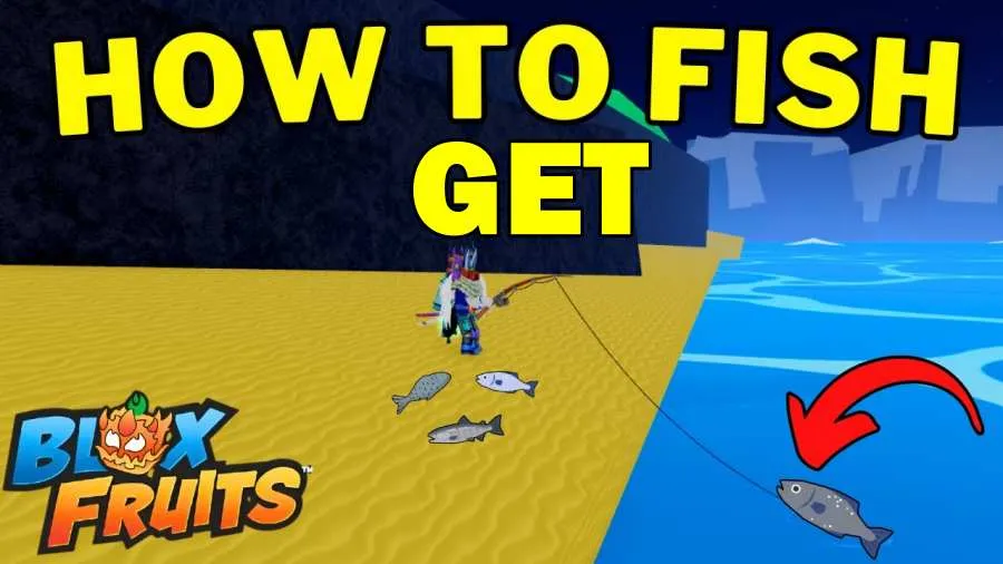 how to get fish in Roblox blox fruits