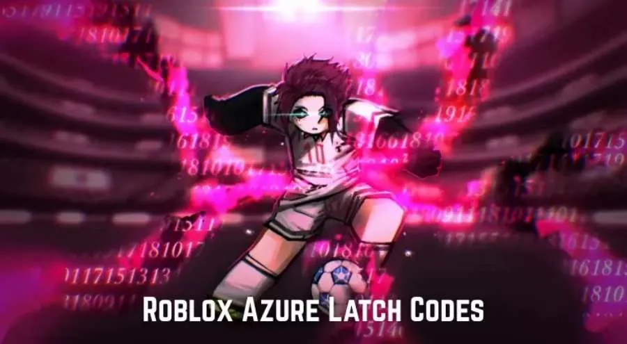 Azure Latch Codes for September 2025 Claim Your Free Cash & Rewards