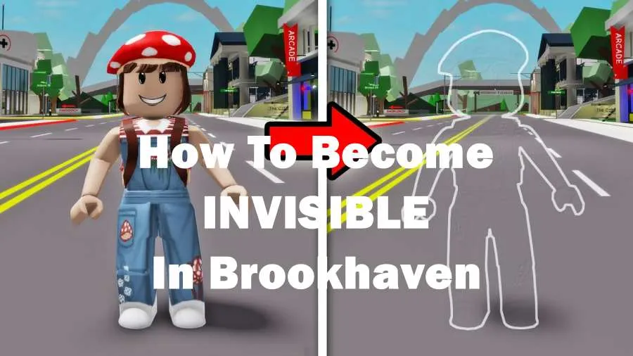 how to become invisible in Roblox brookhaven