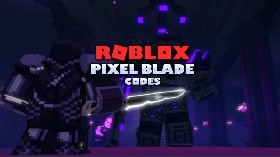 Pixel Blade Codes For September 2025: Claim Free Potions, XP & Coins