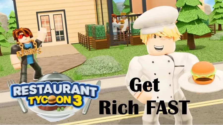How to Get Rich FAST in Restaurant Tycoon 3 and Become a Tycoon Master