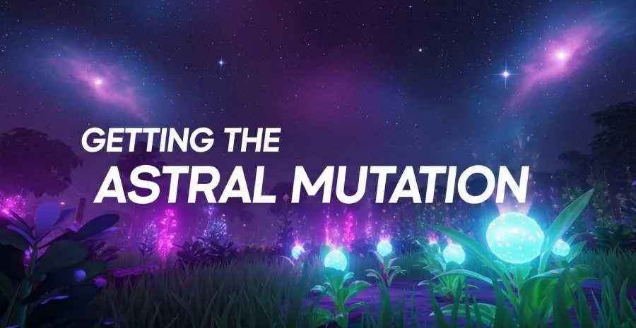 Grow a Garden: How to Unlock the Rare Astral Mutation