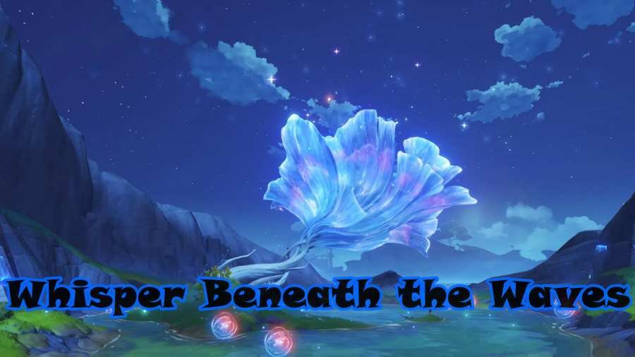 Whisper Beneath the Waves A Deep Dive into Genshin Impact’s Luna Update