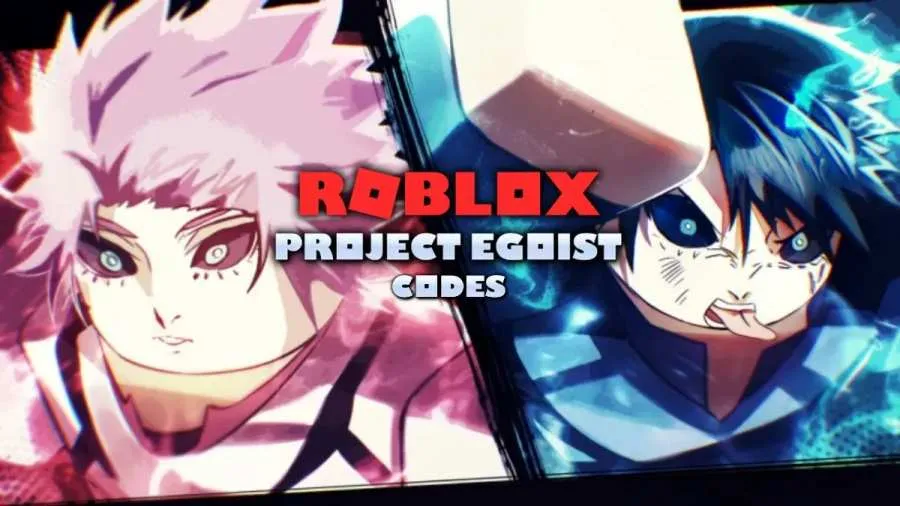 Project Egoist Codes For November 2025 Get Free Yen & Legendary Styles