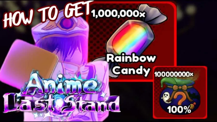 How to Get Rainbow Candy in Anime Last Stand