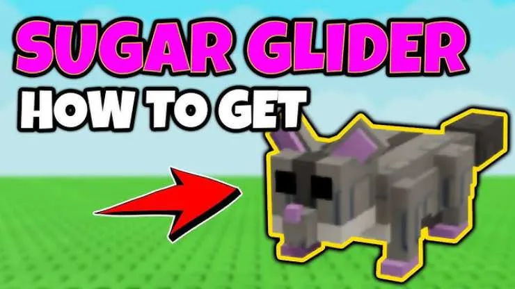 How to Get the Sugar Glider Pet in Grow a Garden : Mastering The Mutations