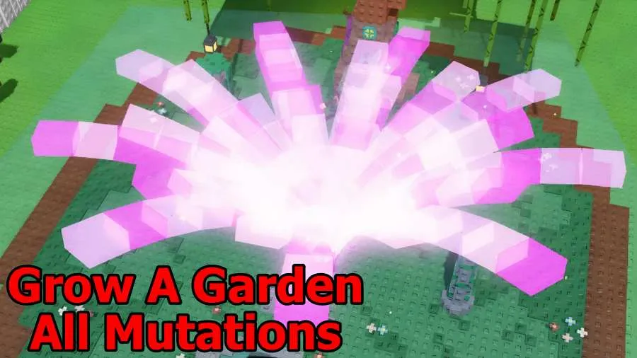 Grow A Garden All Mutations November 2025