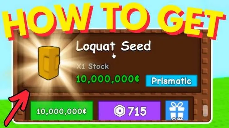 How to Get the Loquat Seed in Grow a Garden