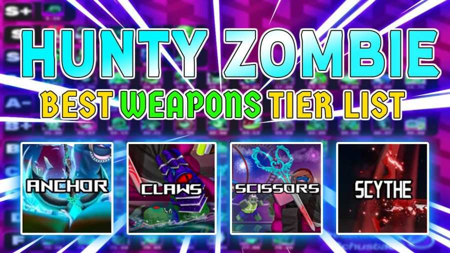 Hunty Zombie Best Weapon Tier List Of November 2025