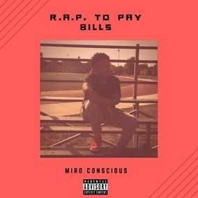 O.T.S.S. Lyrics - R.A.P. To Pay Bills