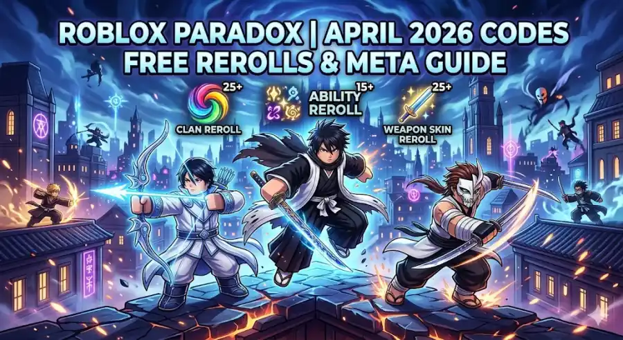 Roblox Paradox Codes April 2026, Get Free Rerolls and Boost Your Power Fast