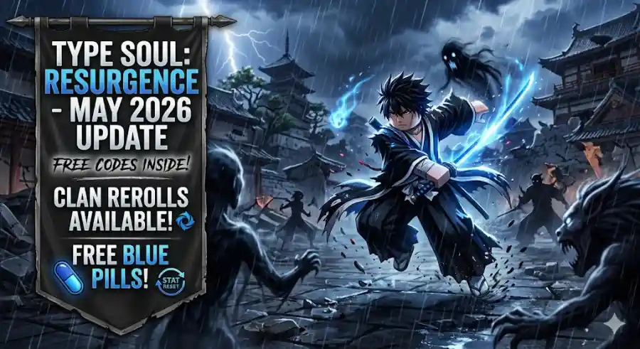Type Soul Resurgence  May 2026 New Active Codes for Clan Rerolls and Blue Pills