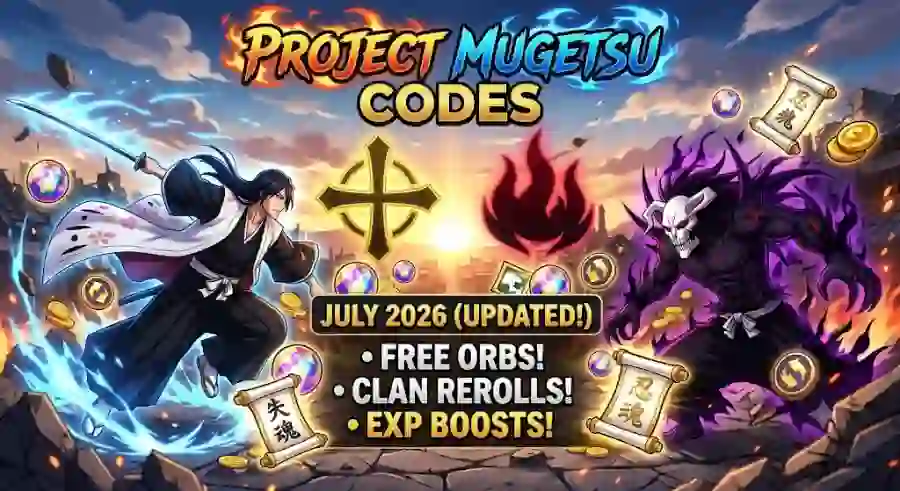 Project Mugetsu Codes July 2026 Redeem Free Legendary Orbs, Clan Spins, Gold and More