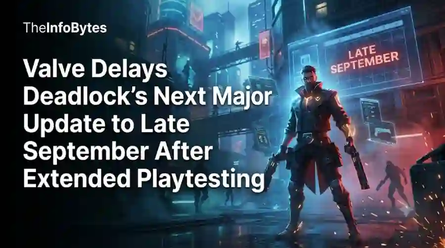 Valve Delays Deadlock’s Next Major Update to Late September After Extended Playtesting