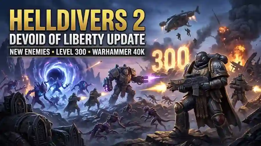 Helldivers 2 Devoid of Liberty Update New Enemies, Level Cap 300 and Warhammer 40K Warbond