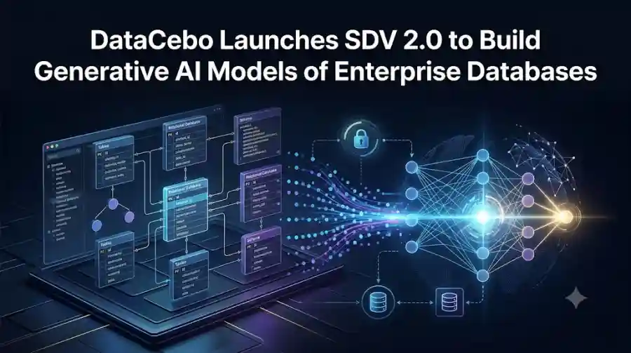DataCebo Launches SDV 2.0 to Build Generative AI Models of Enterprise Databases